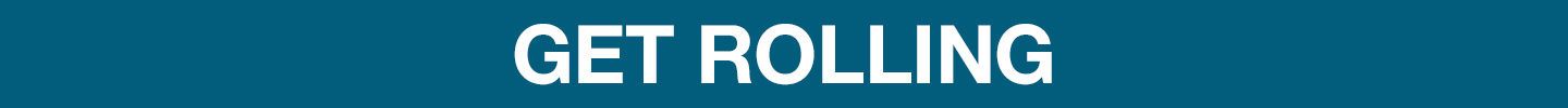 Get Rolling