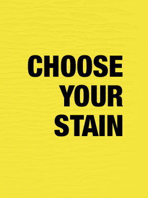 choose stain