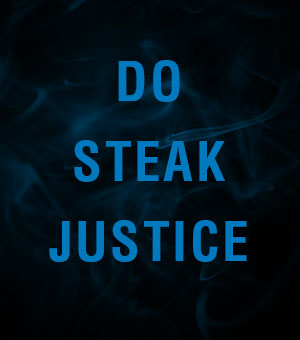 do steak justice